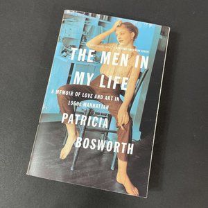 The Men in My Life: A Memoir of Love and Art in 1950s Manhattan - Bosworth SC